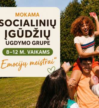 Socialinių įgūdžių ugdymo grupė 8-12 m. vaikams „Emocijų meistrai“ 2026.08.03-08.07