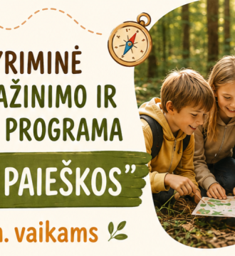 Savęs pažinimo ir ugdymo programa „Lobio paieškos“ 7–11 m. vaikams 2026.06.29-07.03